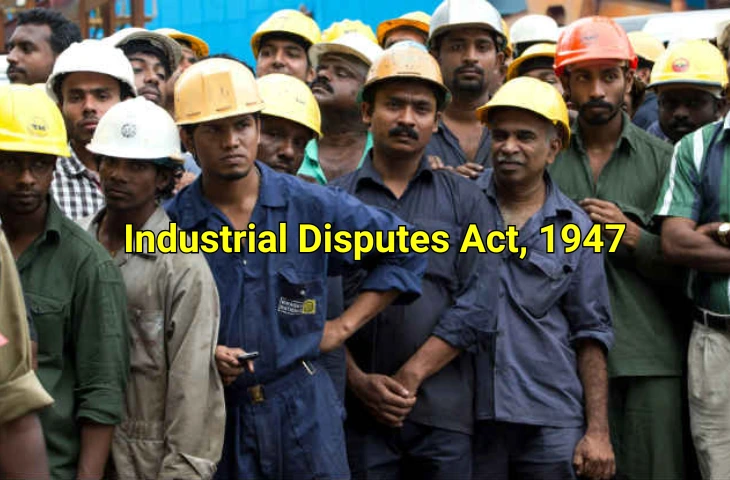 Industrial Disputes Act, 1947