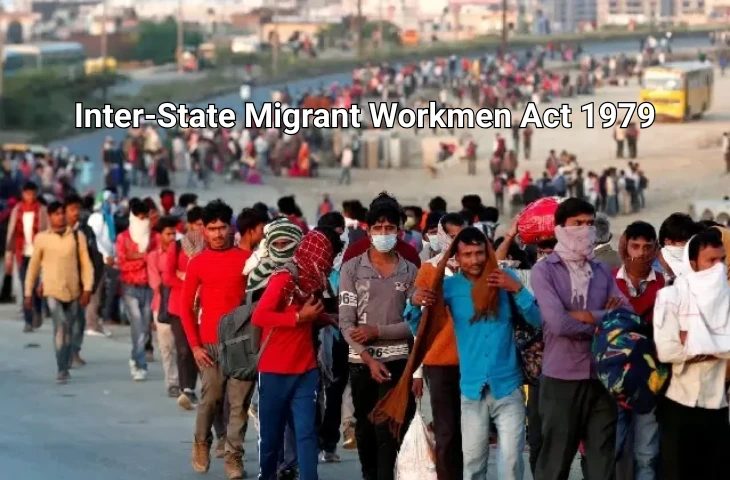 Inter-State Migrant Workmen Act 1979