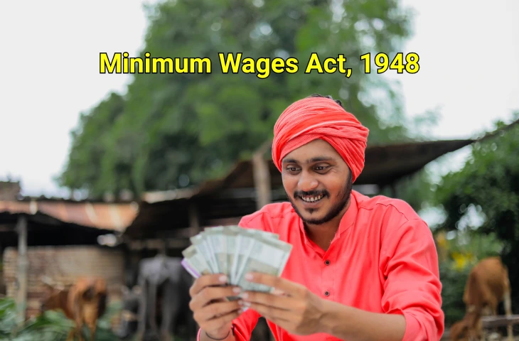 Minimum Wages Act, 1948