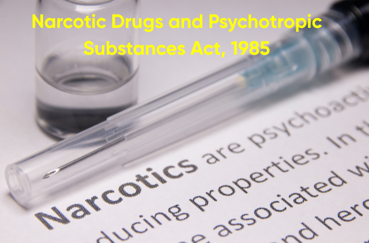 Narcotic Drugs and Psychotropic Substances Act