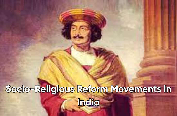Socio-Religious Reform Movements in India