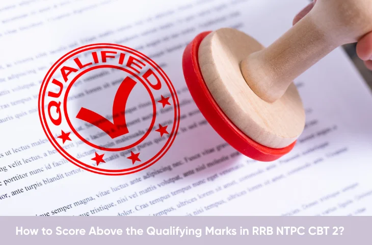 Qualifying Marks in RRB NTPC CBT 2
