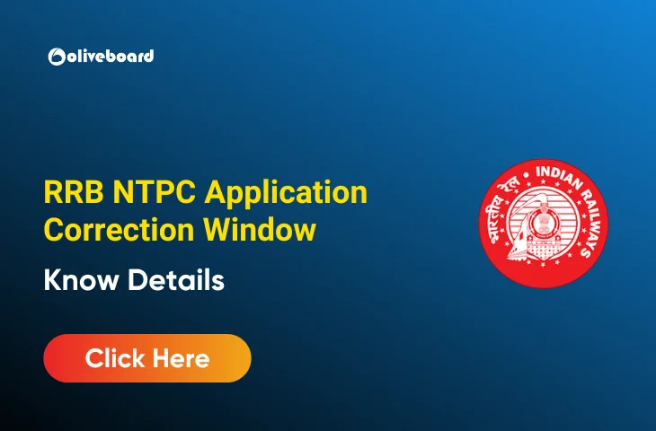 RRB NTPC Application Correction Window