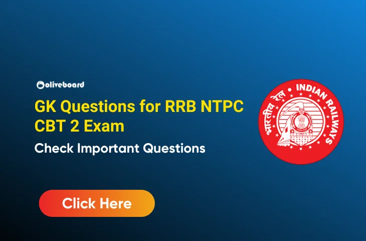 RRB NTPC CBT 2 GK Questions