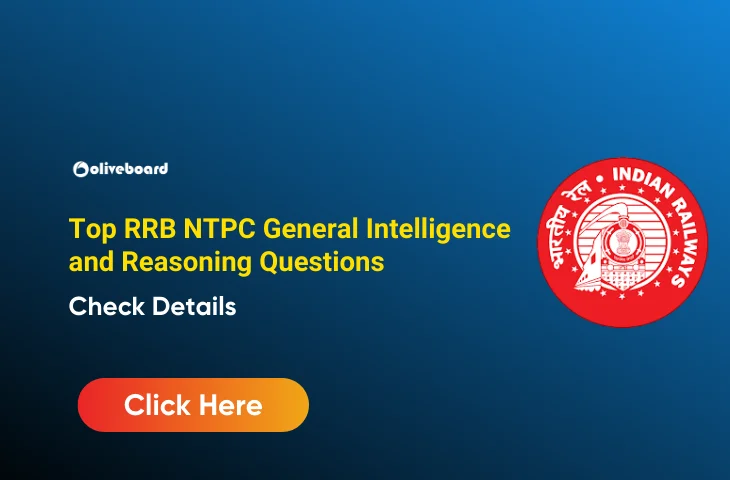 RRB NTPC General Intelligence and Reasoning Questions