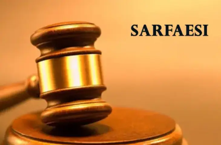 SARFAESI Act 2002