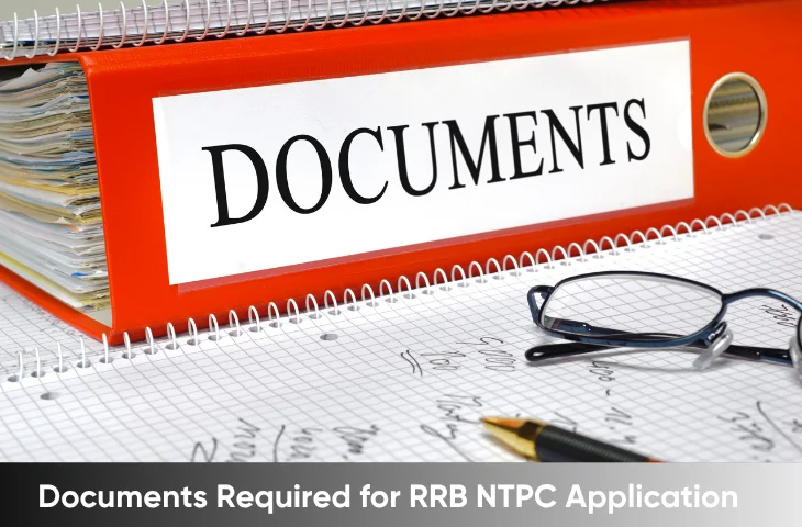 Documents Required for RRB NTPC