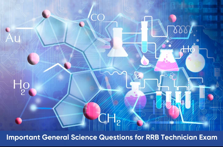 General Science Questions for RRB Technician Exam