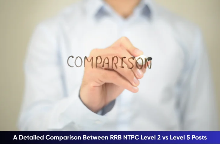 RRB NTPC Level 2 vs Level 5