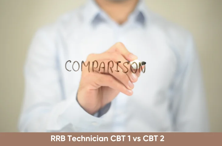 RRB Technician CBT-1 vs CBT-2