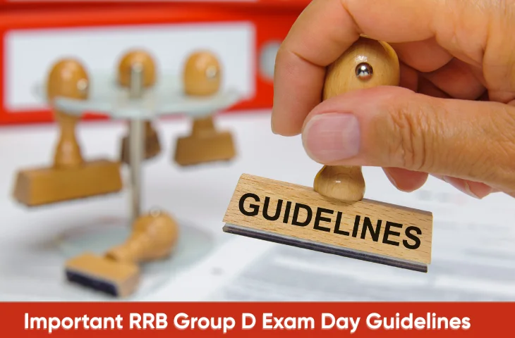 RRB Group D Exam Day Guidelines
