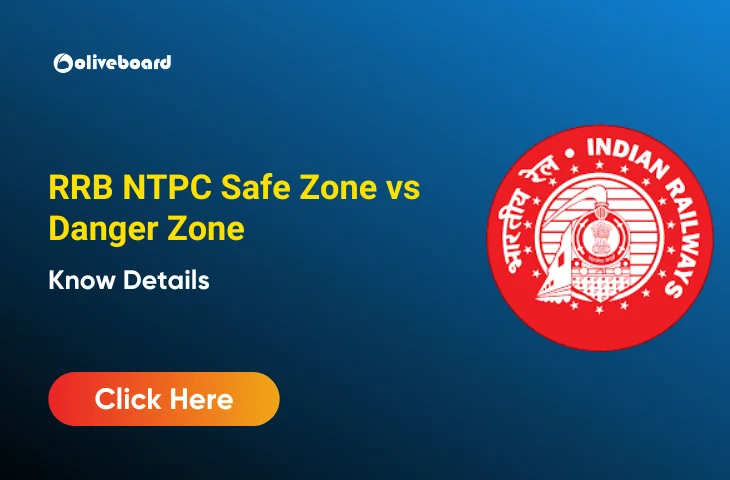 RRB NTPC Safe Zone vs Danger Zone
