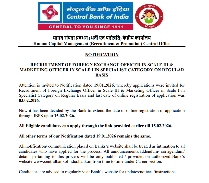 The Central Bank of India application dates have been extended till 15th February 2026.