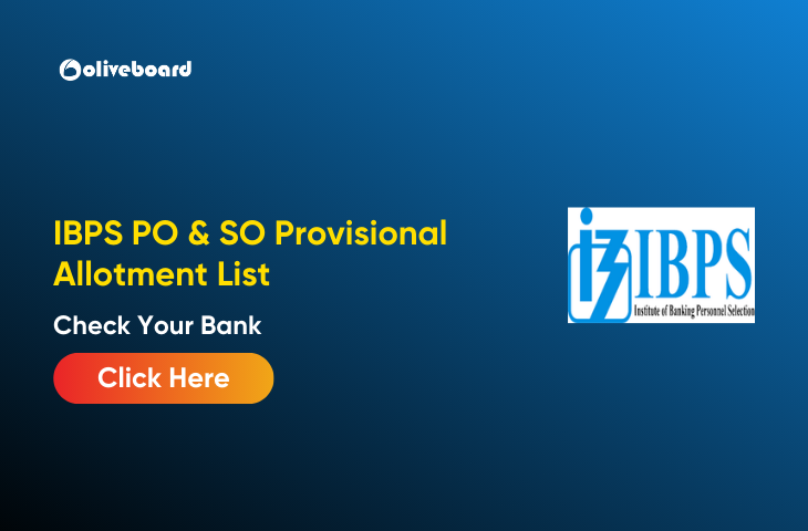 IBPS PO & SO Provisional Allotment List