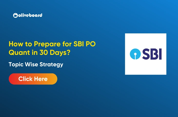 How to Prepare for SBI PO Quant in 30 Days?
