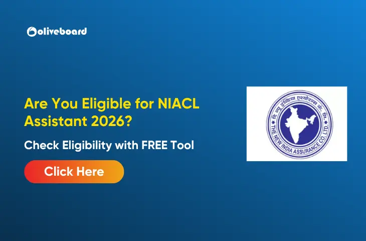Are You Eligible for NIACL Assistant 2026