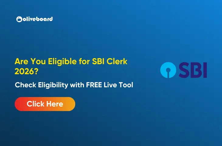 Are You Eligible for SBI Clerk 2026?
