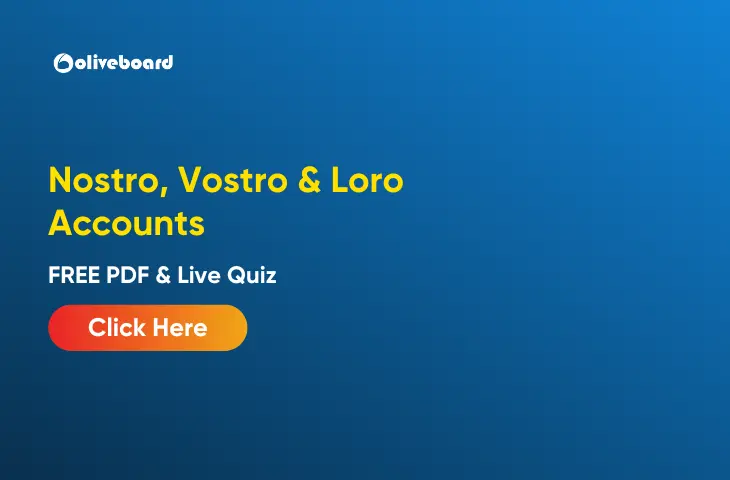 Nostro, Vostro & Loro Accounts