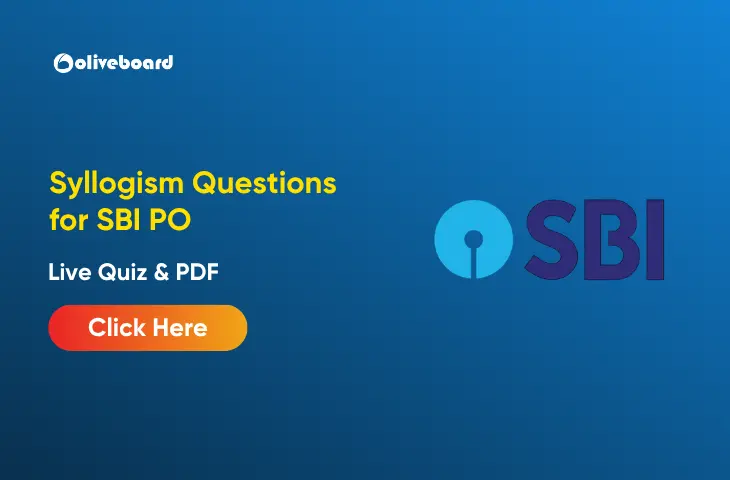 Syllogism Questions for SBI PO