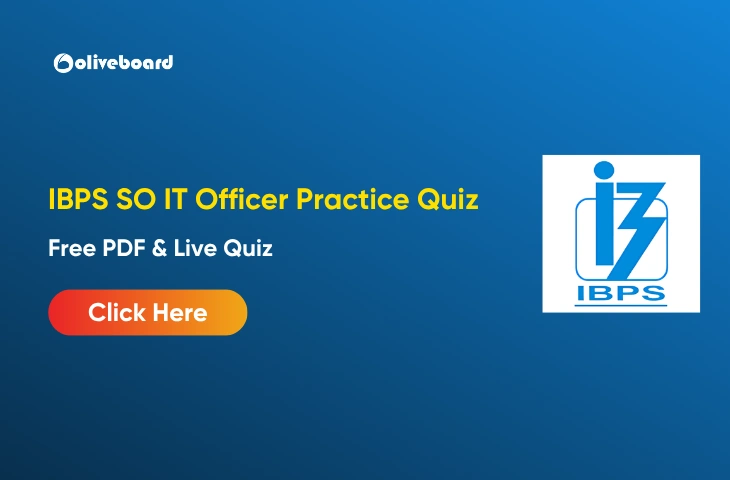 IBPS SO IT Officer Practice Quiz
