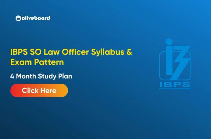 IBPS SO Law Officer Syllabus 2026 & Exam Pattern, Study Plan