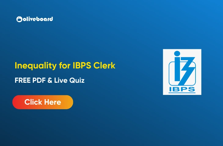 Inequality for IBPS Clerk