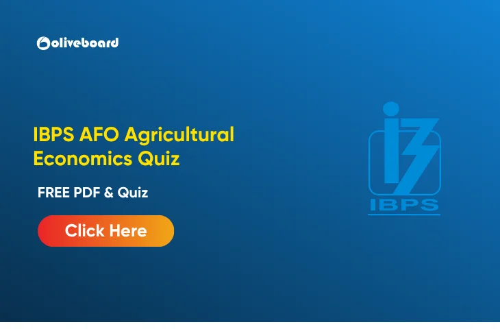 Agricultural Economics Quiz for IBPS SO Mains, FREE PDF & Live Quiz