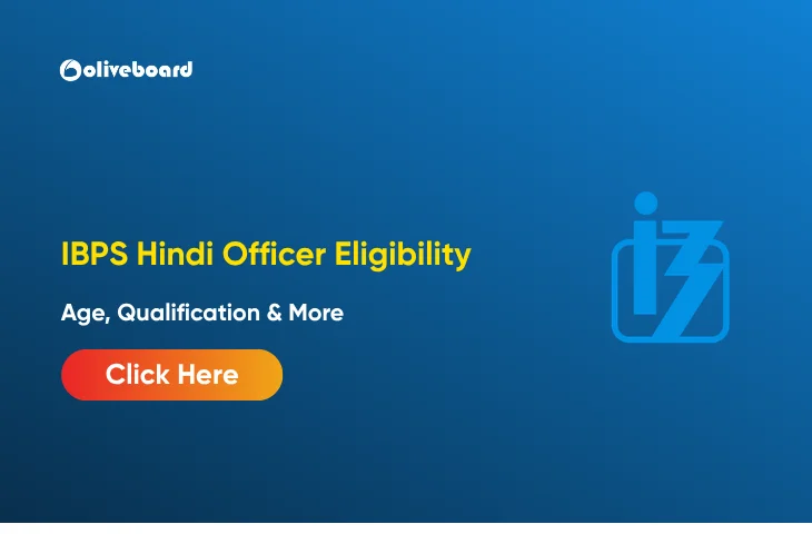 IBPS Hindi Officer Eligibility 2026