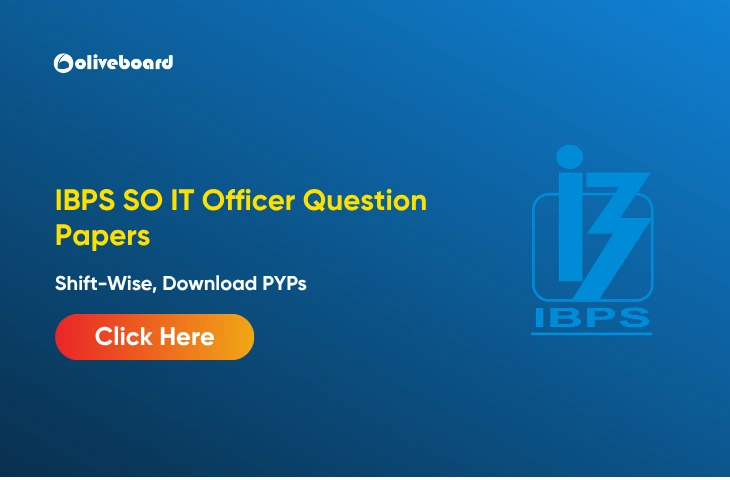 IBPS SO IT Officer Question Papers, Shift-Wise