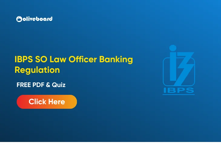 IBPS SO Law Officer Banking Regulation 2026, FREE PDF & Quiz