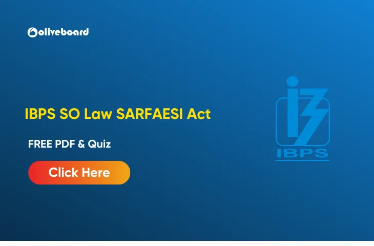 IBPS SO Law Officer SARFAESI Quiz 2026, FREE PDF & Quiz