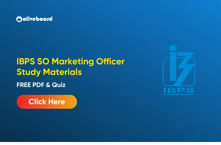 IBPS SO Marketing Officer Study Materials