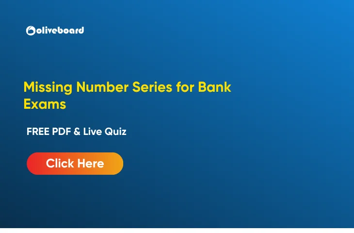 Missing Number Series for Bank Exams