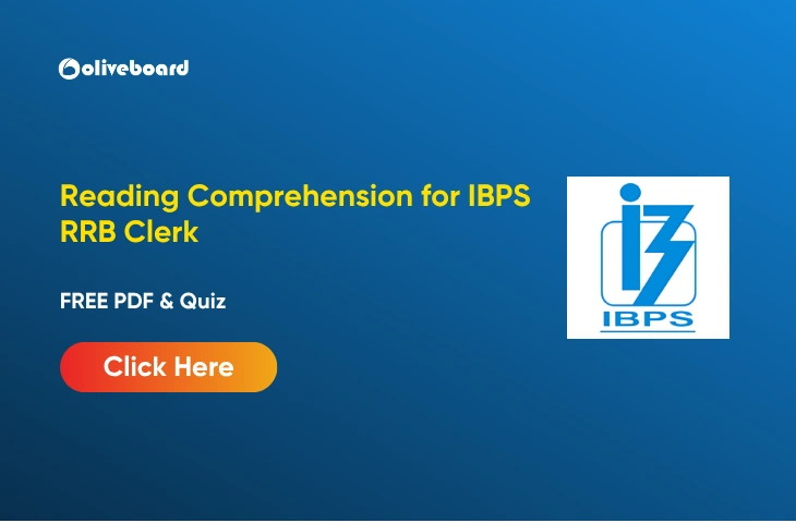 Reading Comprehension for IBPS RRB Clerk