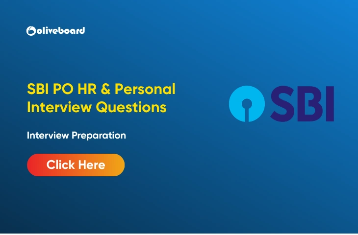 SBI PO HR & Personal Interview Questions