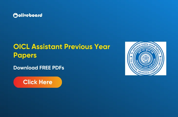OICL Assistant Previous Year Papers